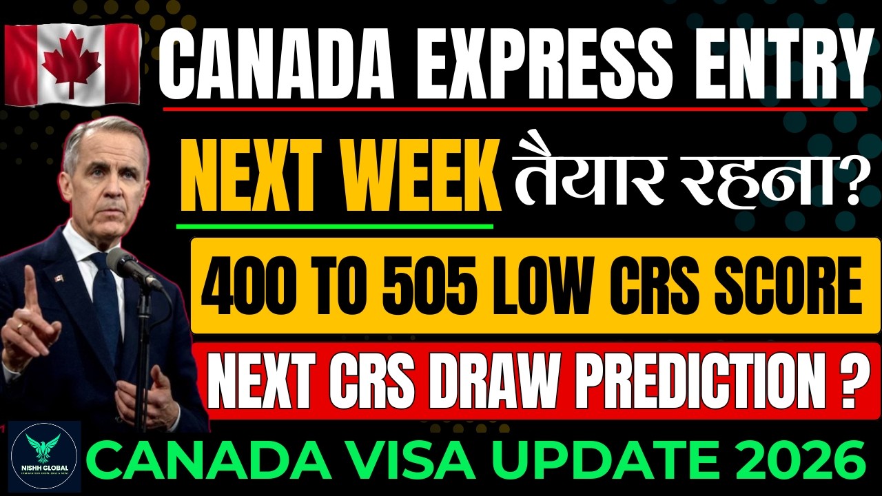 Next week तैयार रहना ! Canada Express Entry में 400 से 505 Low CRS Score ? Next CRS Score Prediction