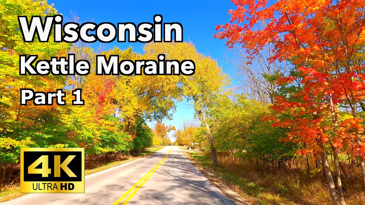 Kettle Moraine Scenic Drive, Wisconsin | Southern Area in 4K with Music | Part 1