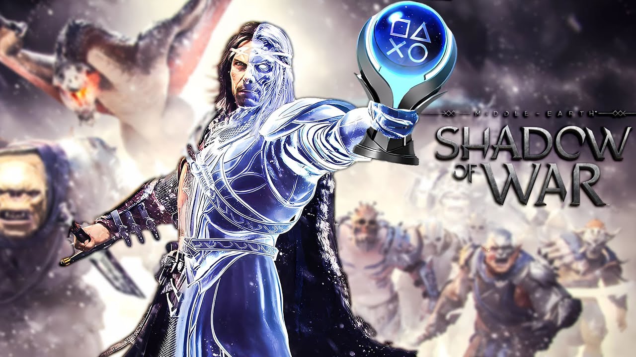 MIDDLE EARTH: SHADOW OF WAR - 100% Platinum Walkthrough No Commentary