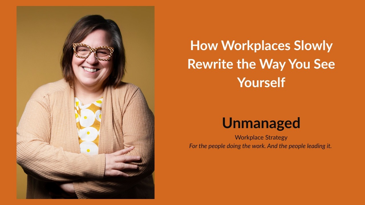 Unlearning Doubt: If Work Made You Doubt Yourself Today