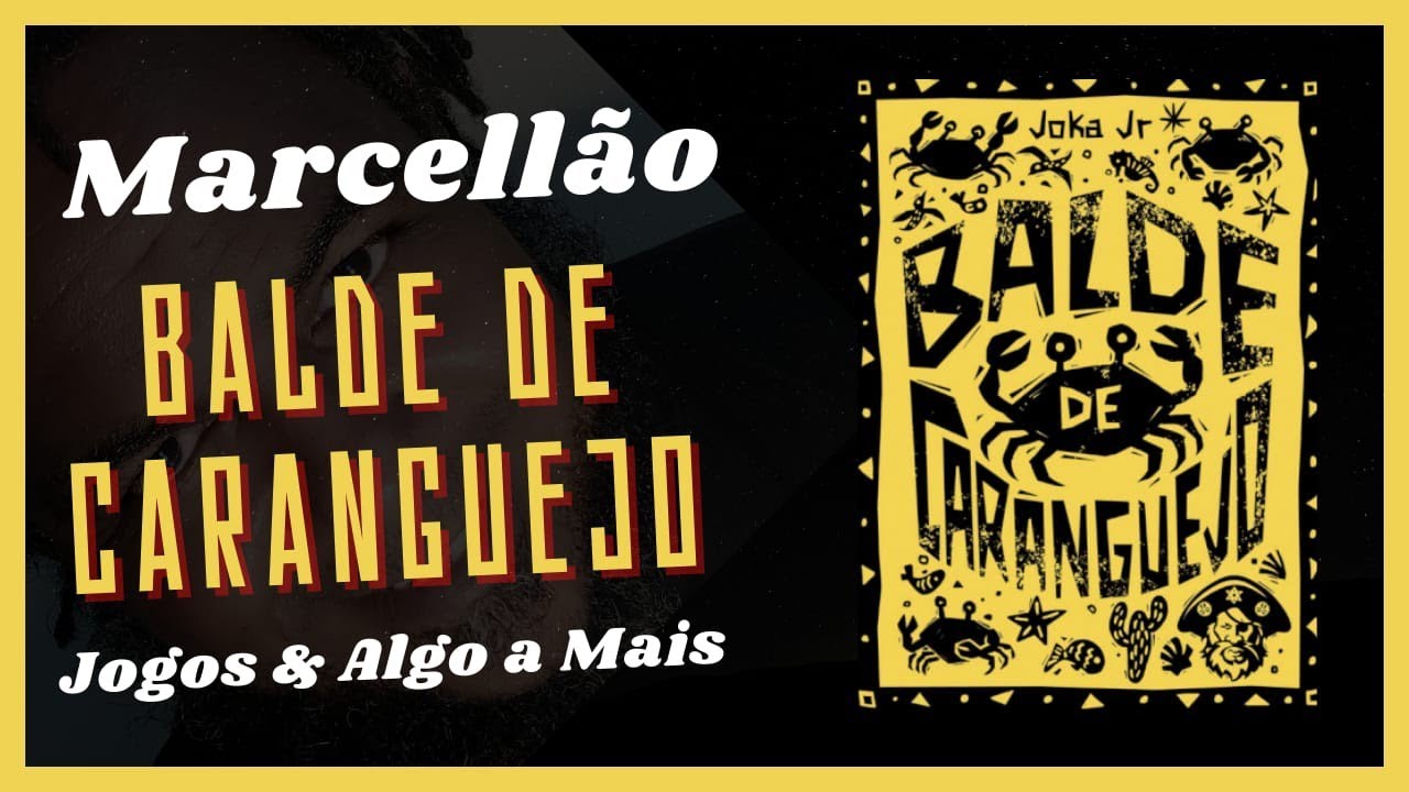 Jogos & Algo a Mais... Ep.265 - BALDE DE CARANGUEJO 