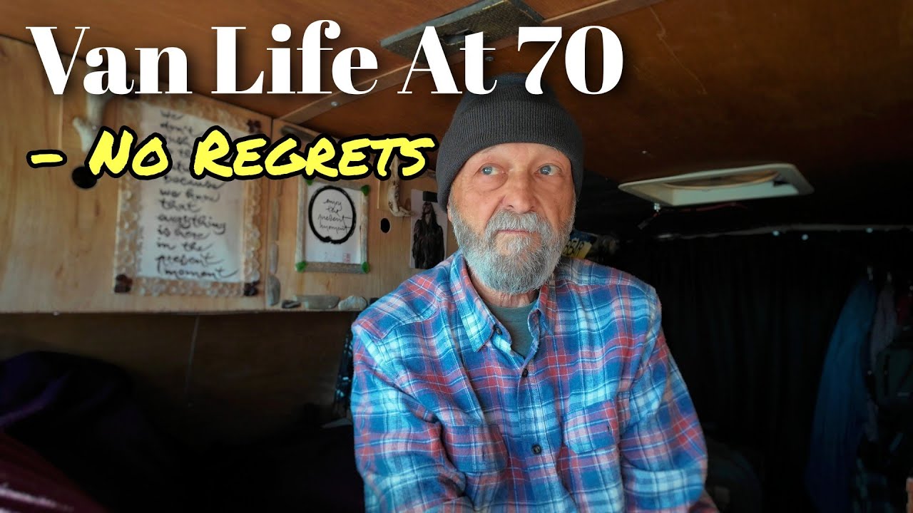 Van Life at 70 — 5 Years Living in a Van | My Honest Thoughts