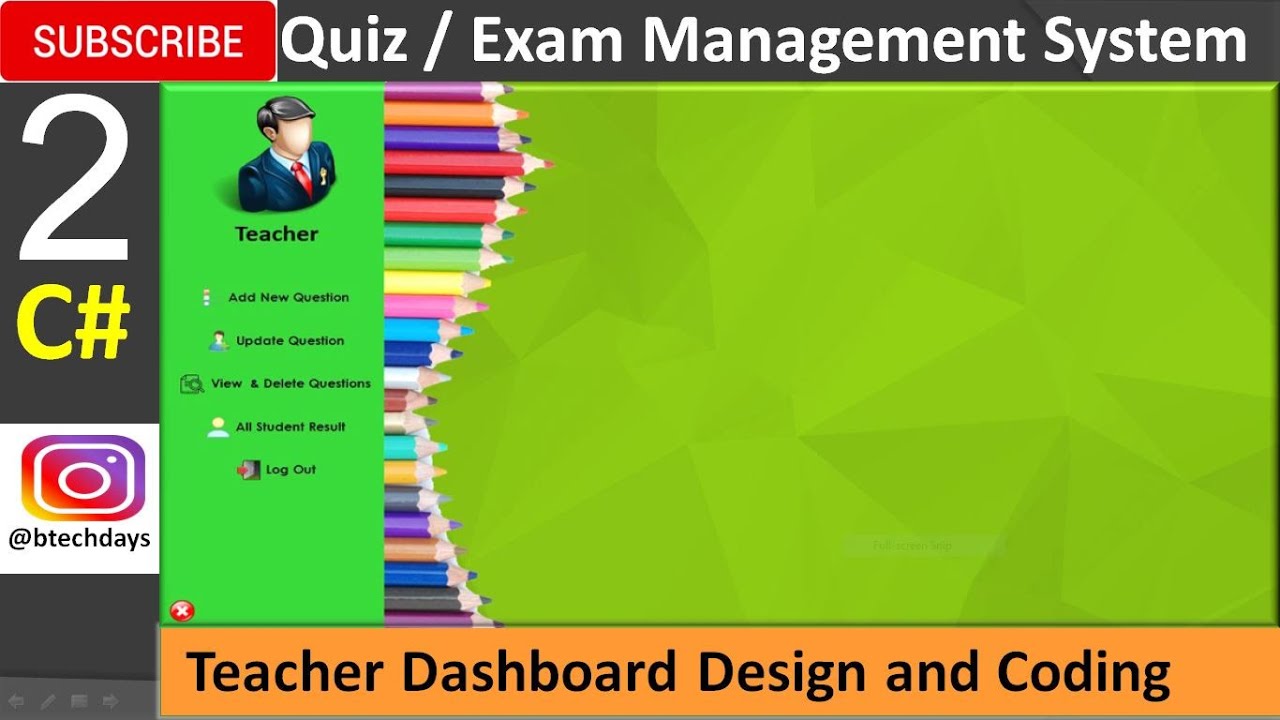 2. Quiz or Exam Management System in C# (.net) - Teacher Dashboard Design and Coding