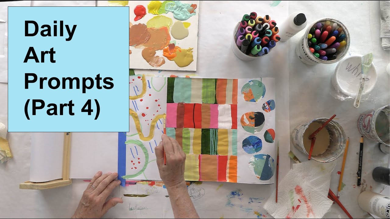 Prompts for Your Daily Art Practice (Part 4) / Art with Adele