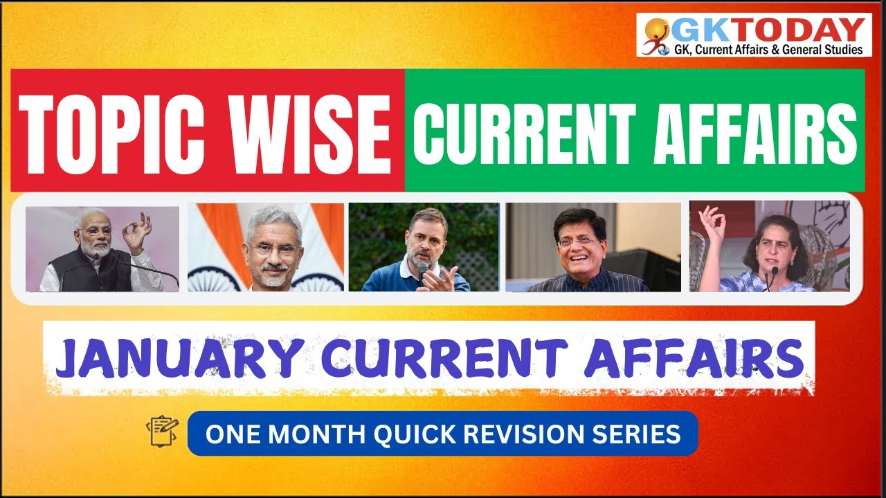 January  2025 GKToday 🎯 Full Month Current Affairs | GK Today Monthly Current Affairs