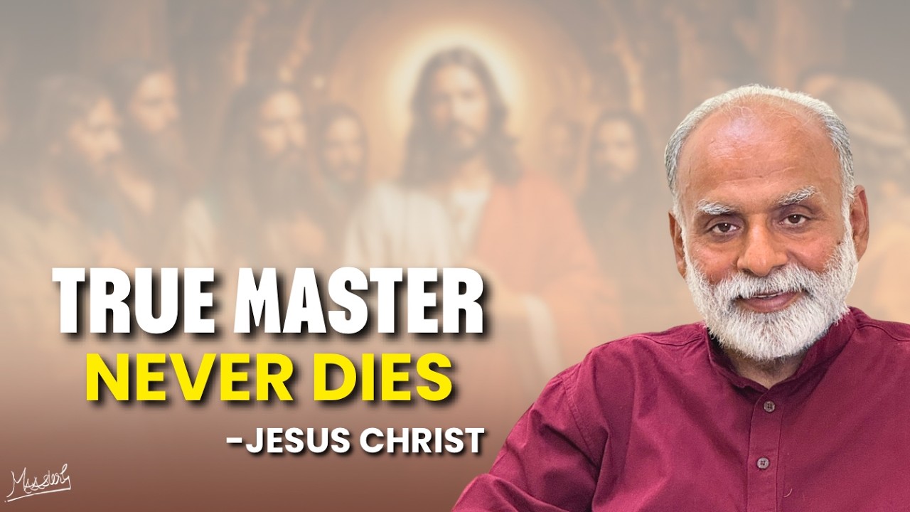 True Master never Dies- Jesus Christ | Vaani