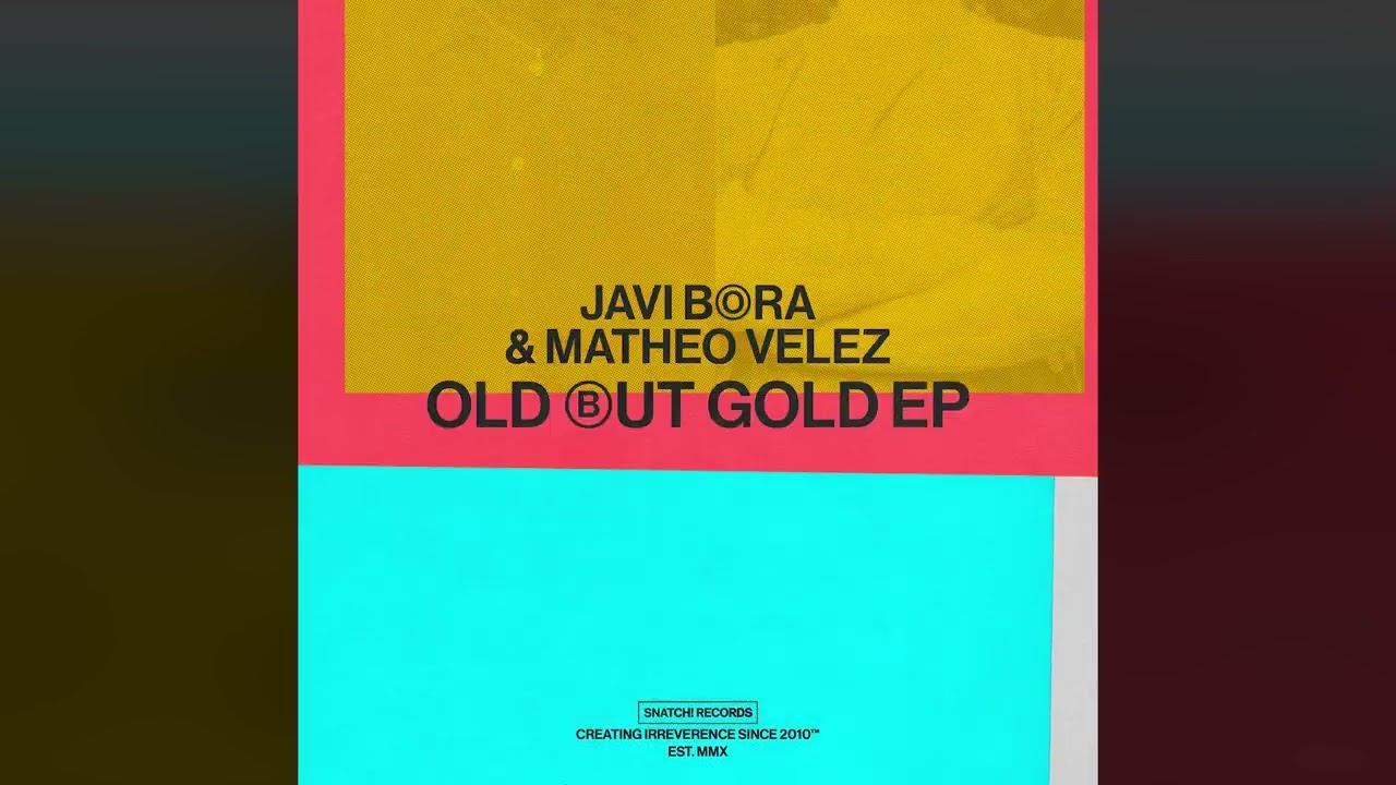 Javi Bora & Matheo Velez - Dancing With Mermaids (Original Mix) [Snatch! Records]