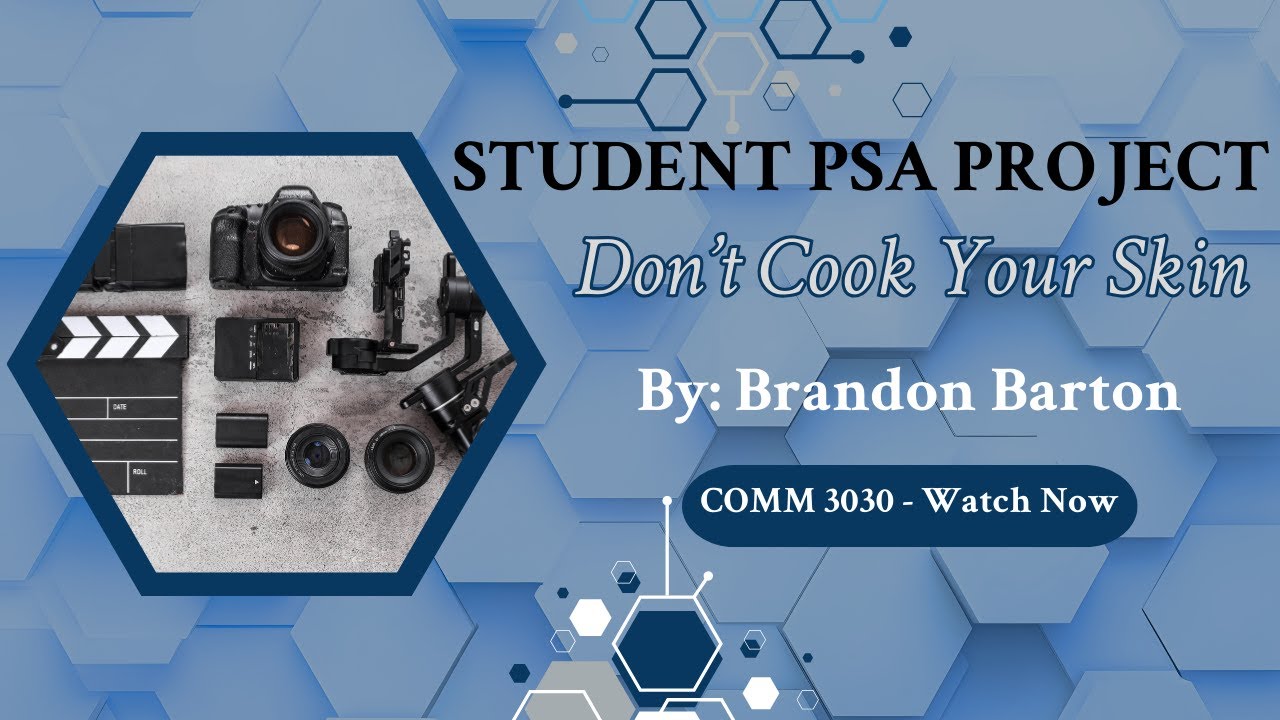 Brandon Barton - "Don't Cook Your Skin" (Best Message Award)