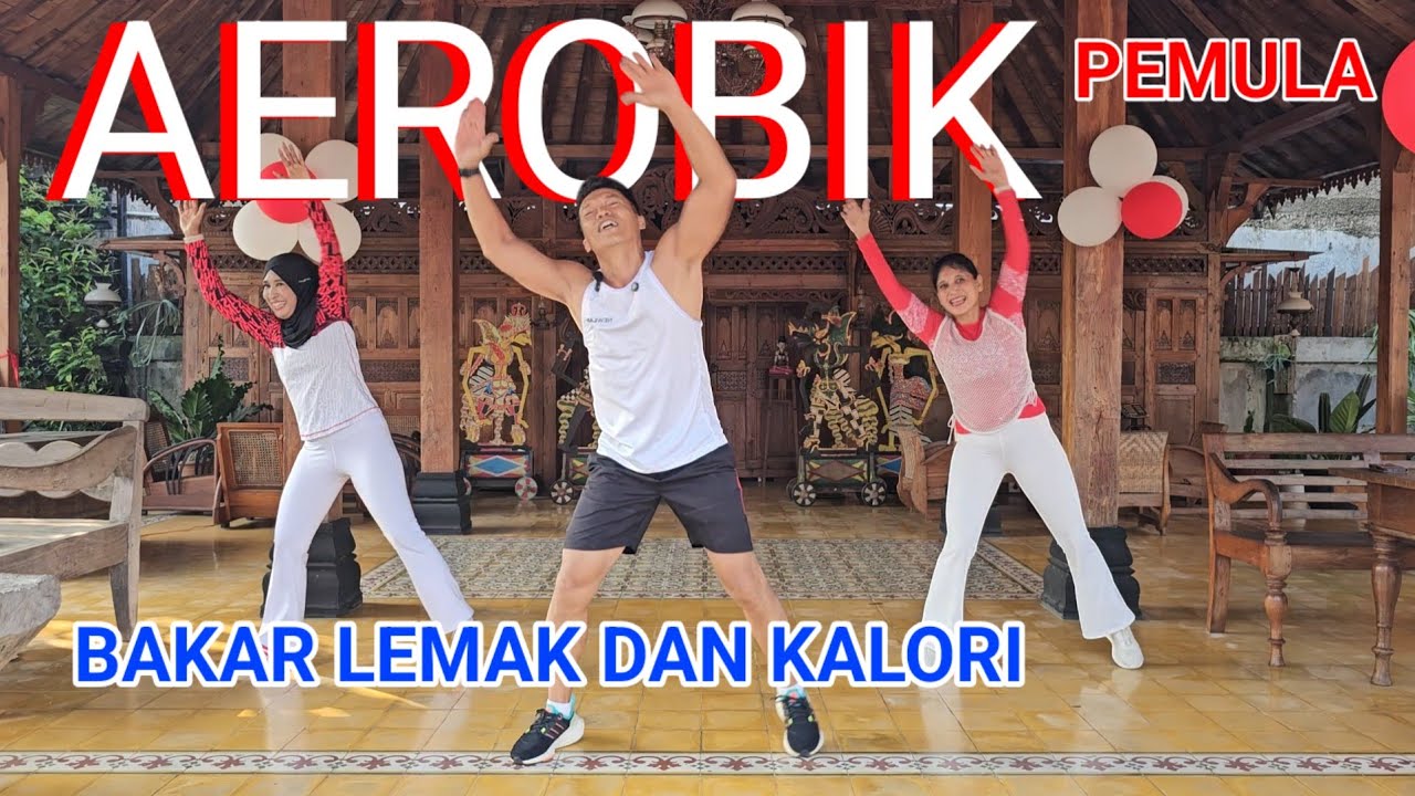 AEROBIK PEMULA BAKAR LEMAK DAN KALORI 