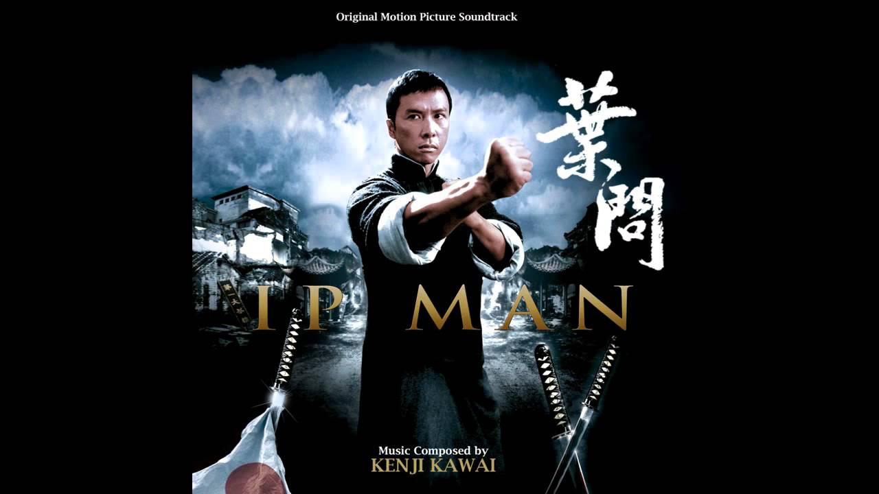 Ip Man Soundtrack: Theme (extended edit)