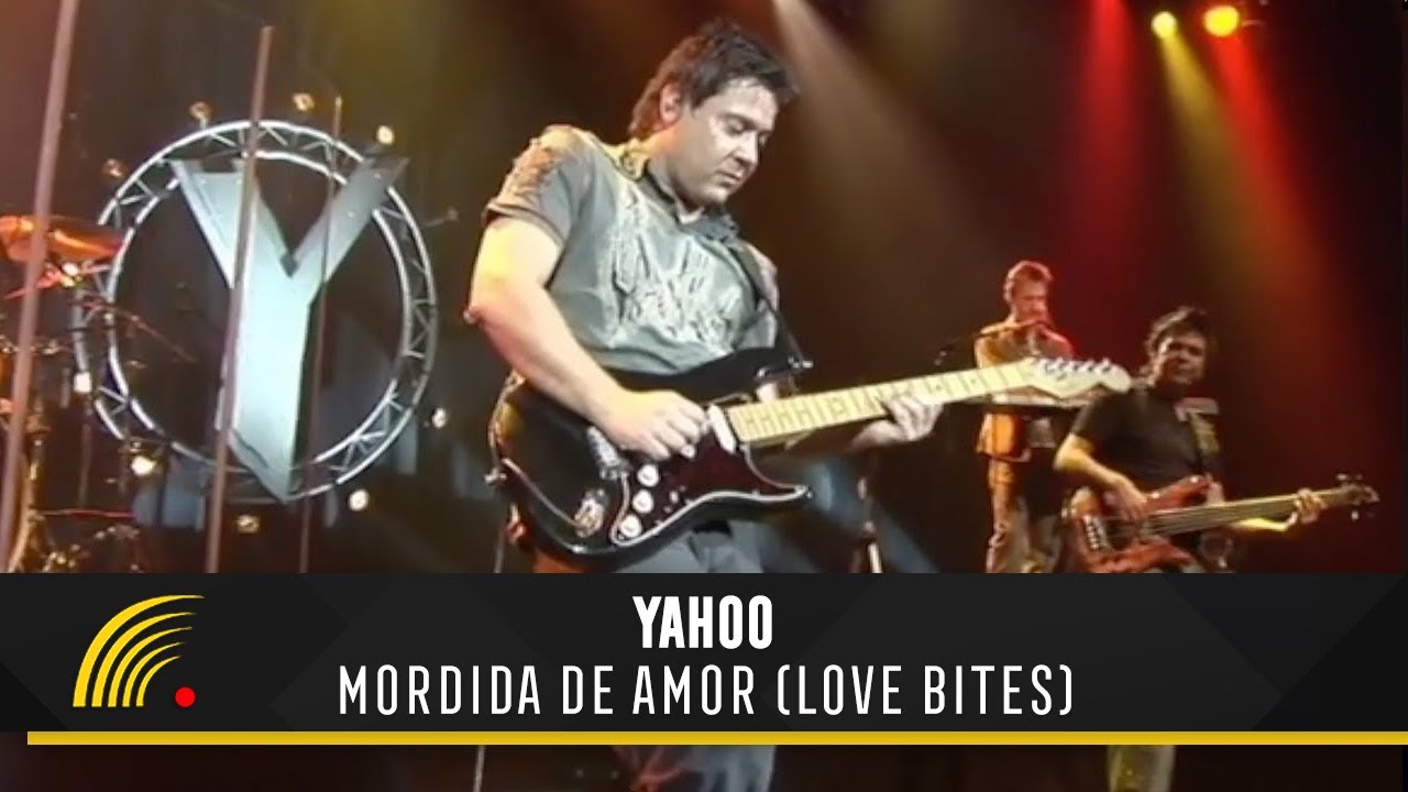Yahoo - Mordida De Amor (Love Bites) - 20 Anos (Ao Vivo)