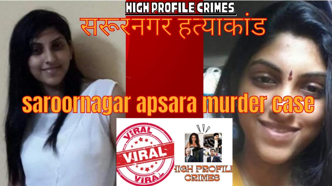 Shocking Details Revealed in Saroornagar Apsara Murder Case - Watch Now!