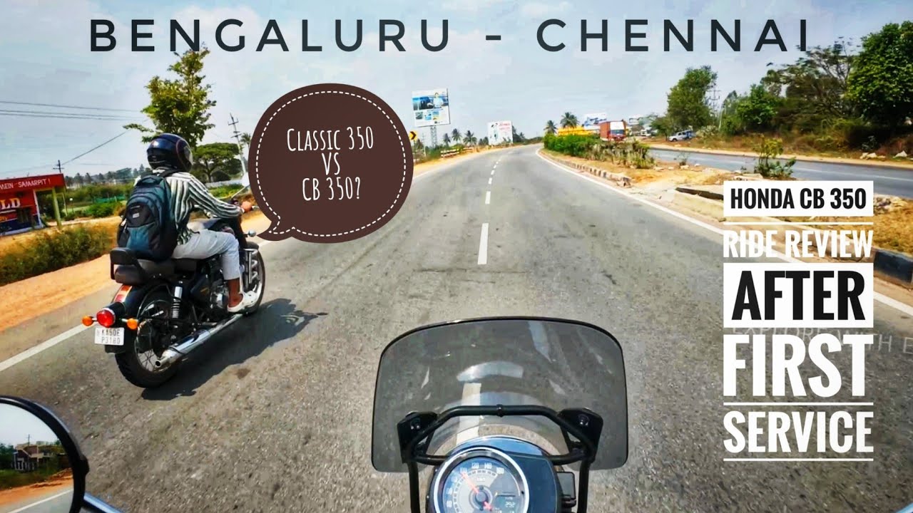 Bengaluru to Chennai - A Casual Ride on Honda CB 350