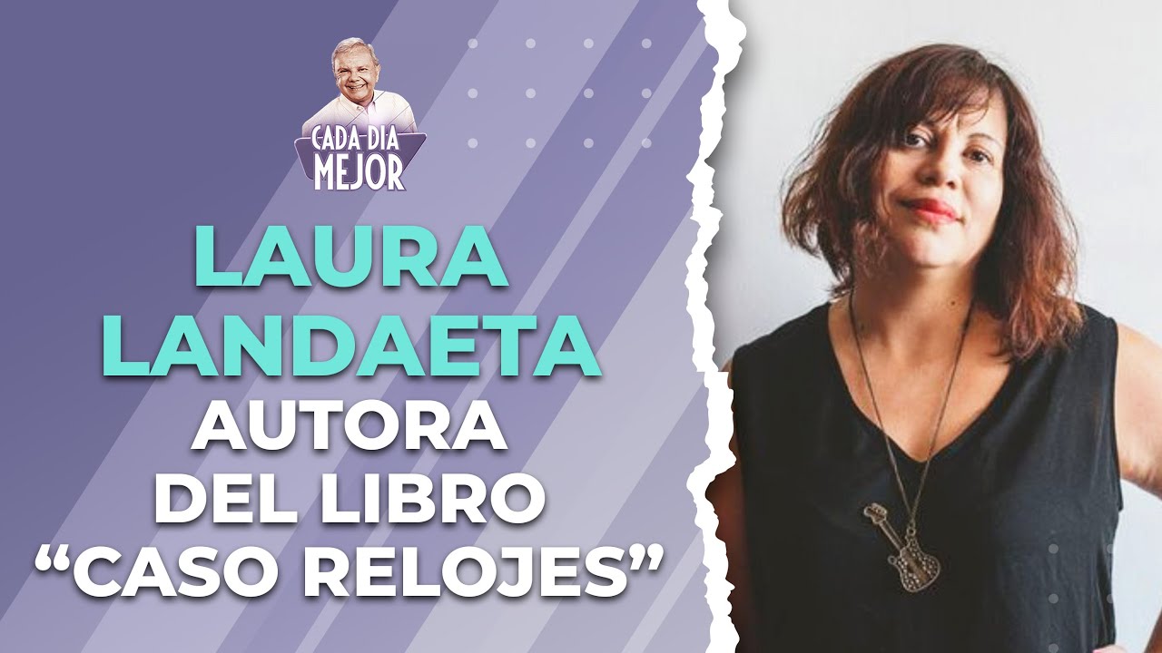 LAURA LANDAETA. La periodista que escribió el libro 