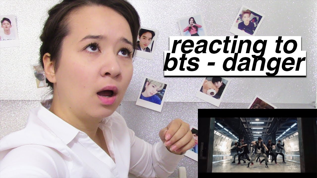 REACTING TO BTS - DANGER ! + FIRST TIME EVER!