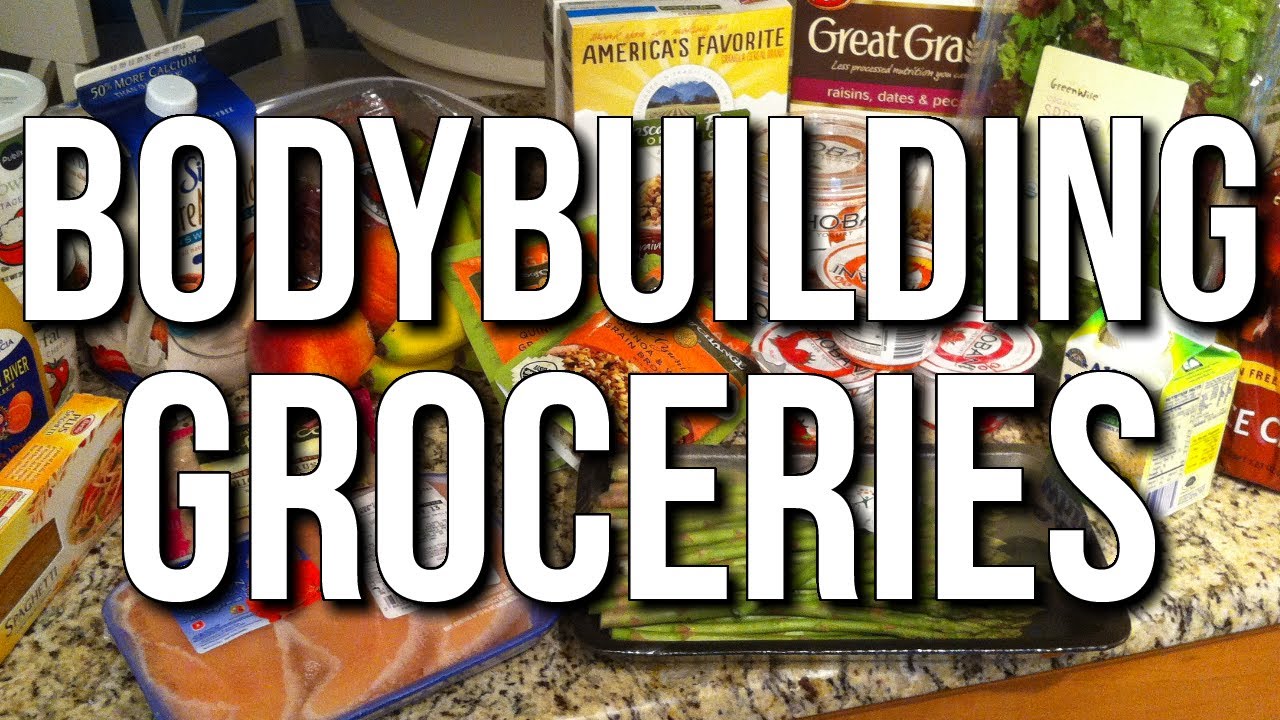 BODYBUILDING GROCERY SHOPPING - RECENT FAVORITES