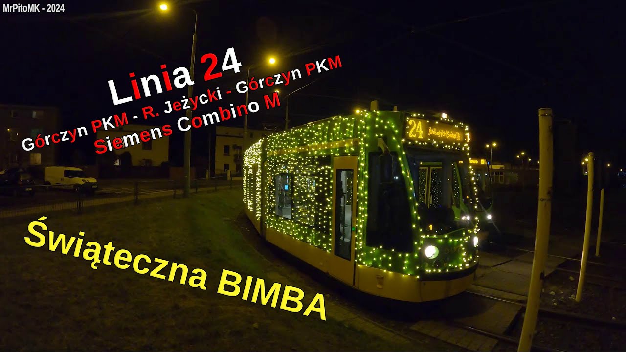 [MPK Poznań] Linia 24: Górczyn PKM - R. Jeżycki - Górczyn PKM | Cabview Old Siemens Combino M