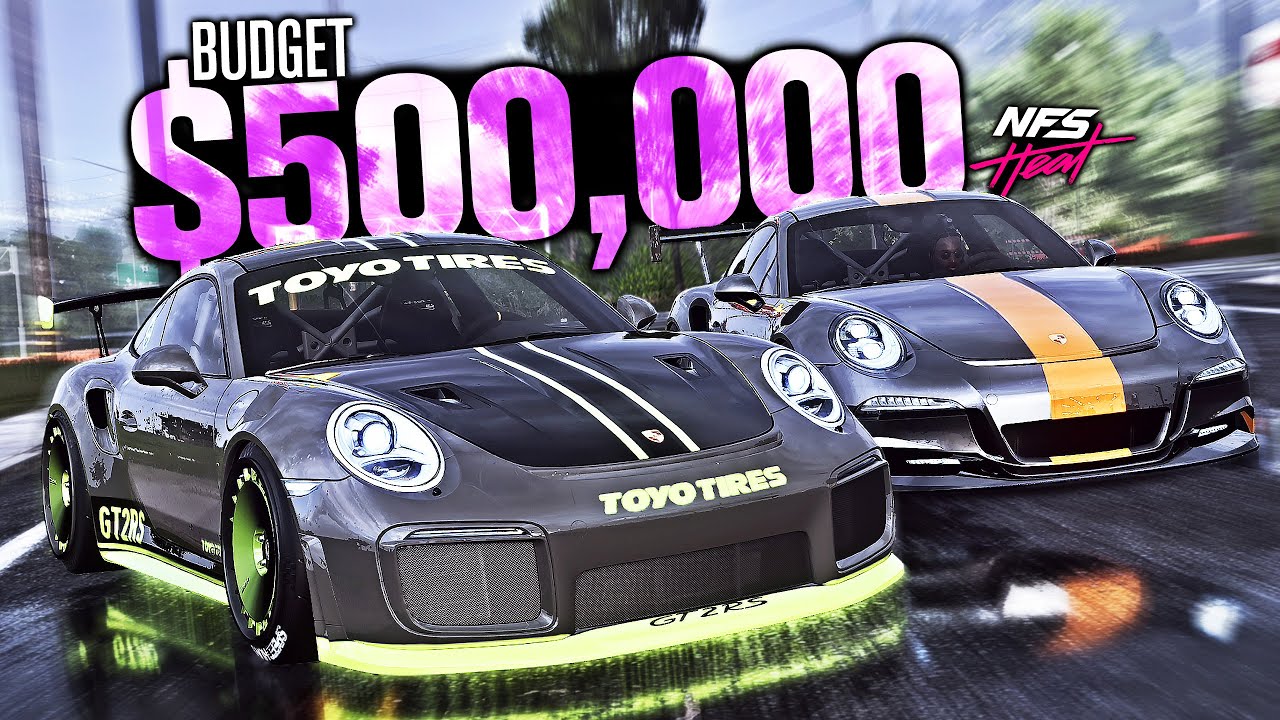 Need for Speed HEAT - $500,000 Budget Build! (Porsche GT3 RS vs GT2 RS)