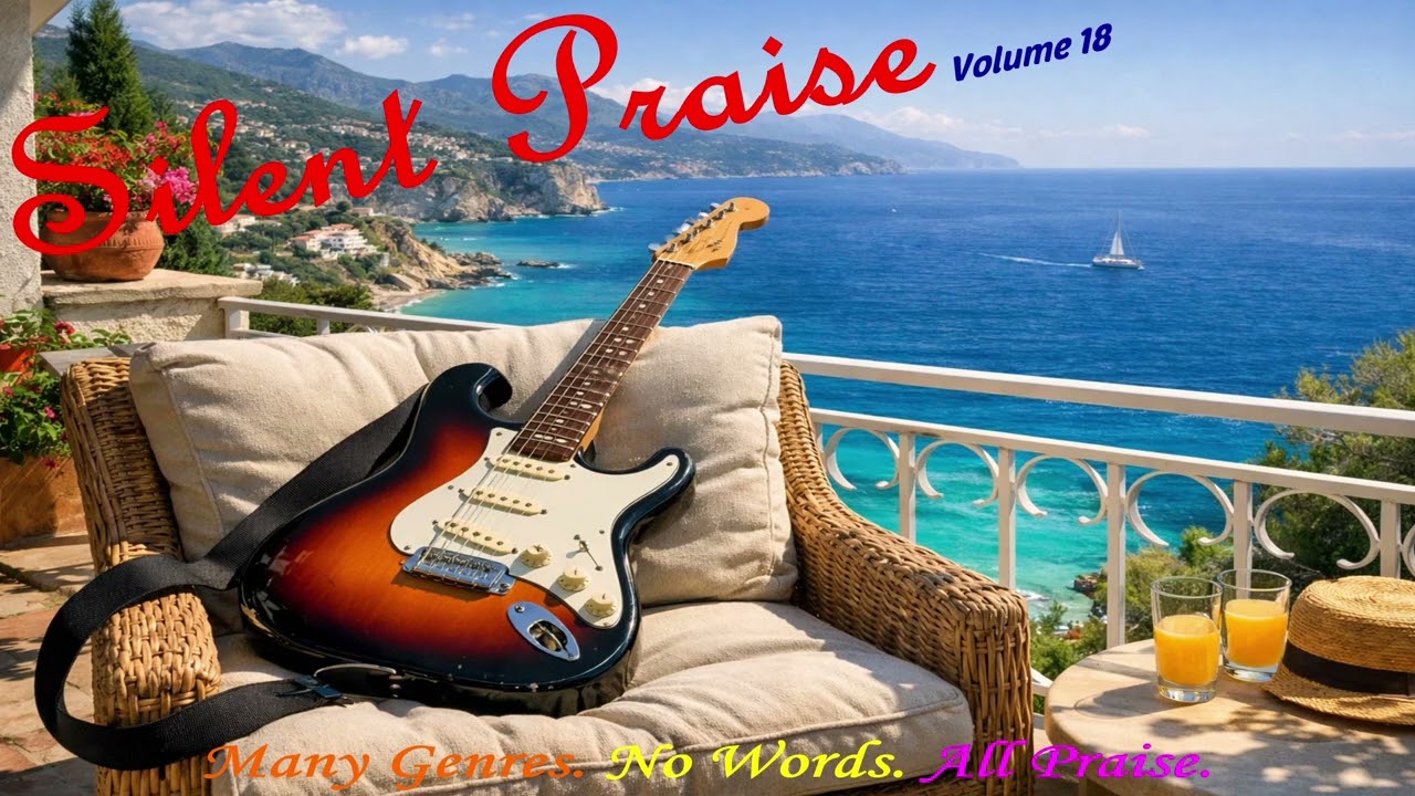 Silent Praise - Volume 18