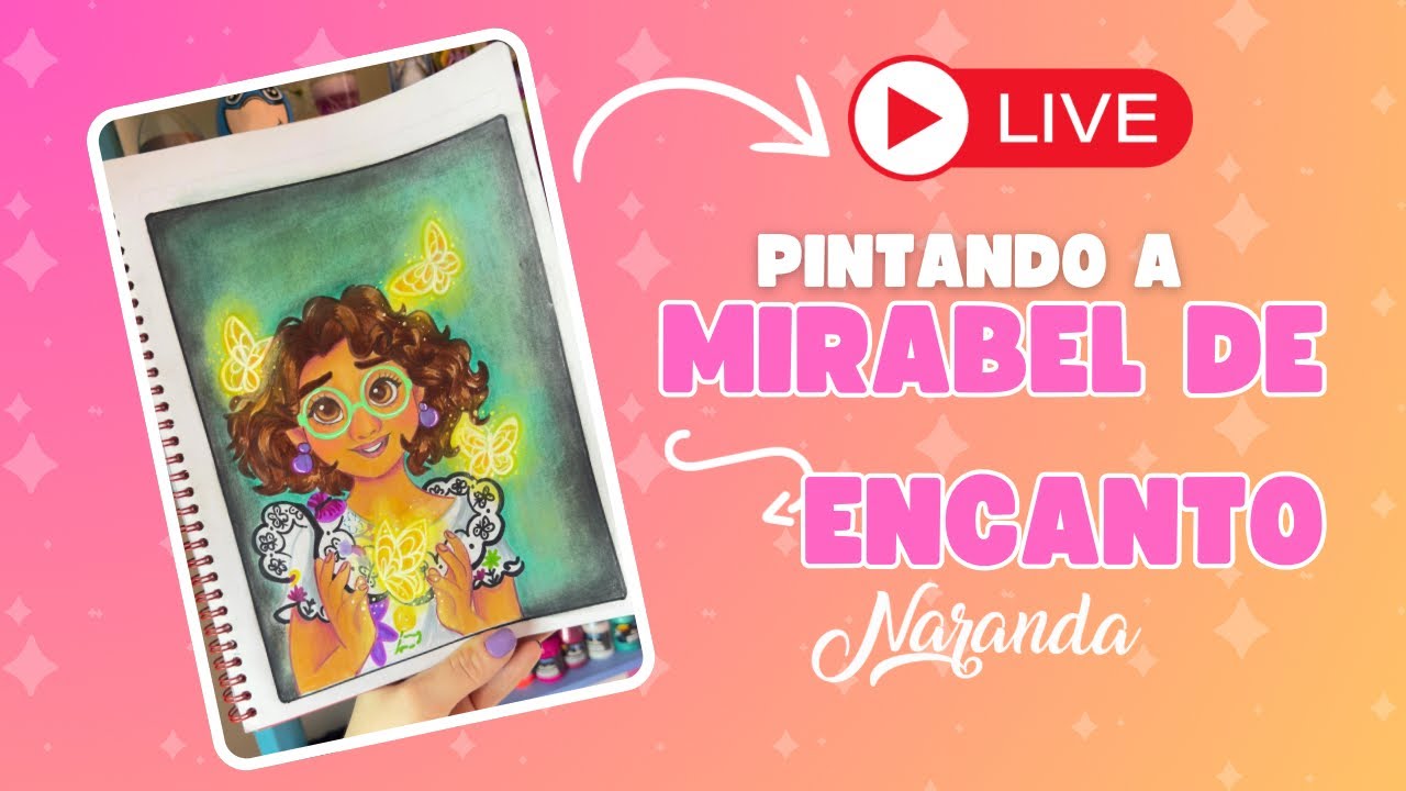 Pintando a mirabel de encanto 