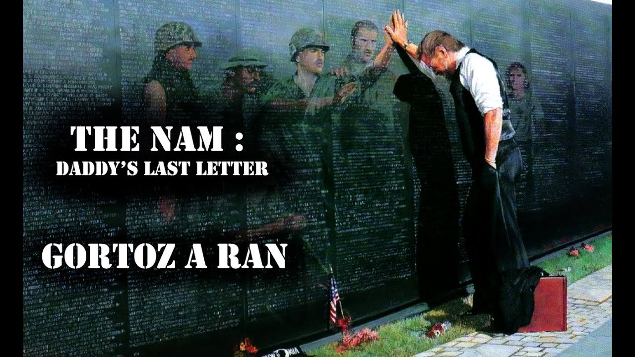 Gortoz A Ran : Daddy's Last Letter