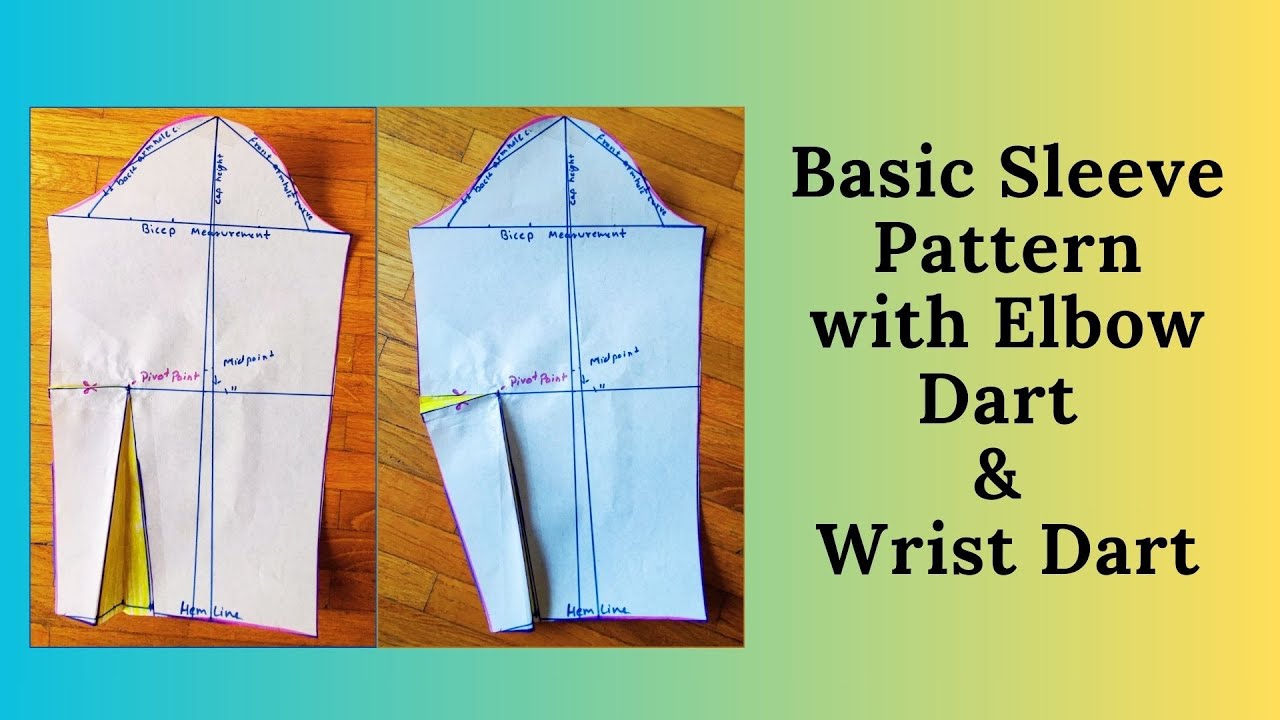 Basic long Sleeve Pattern with Elbow Dart and Wrist Dart for jacket