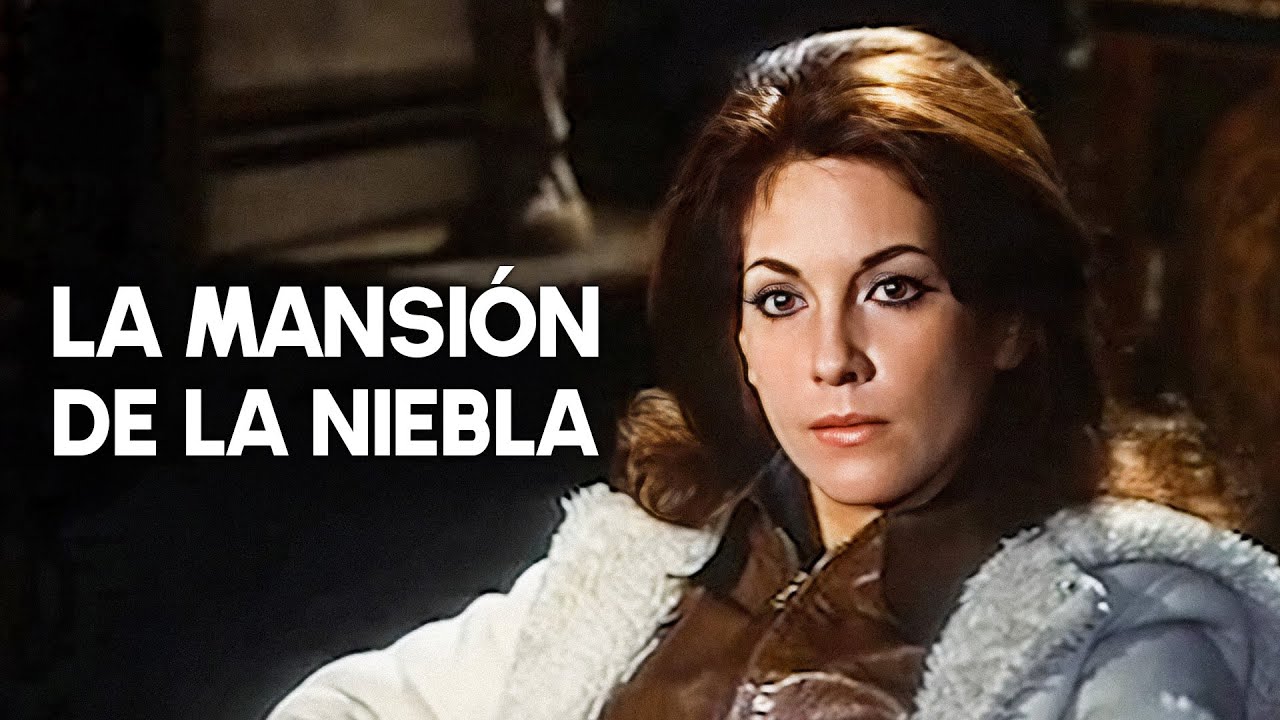 La mansión de la niebla | Analía Gadé | Película clásica en español