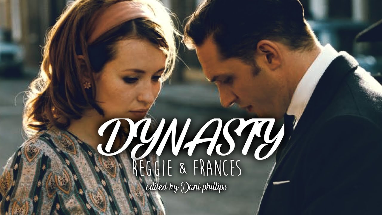 Frances & Reggie || legend edit || DYNASTY
