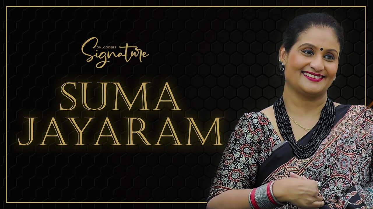 Suma Jayaram on Her Comeback, Family & Film Industry Struggles | Signature | Onlookers Media