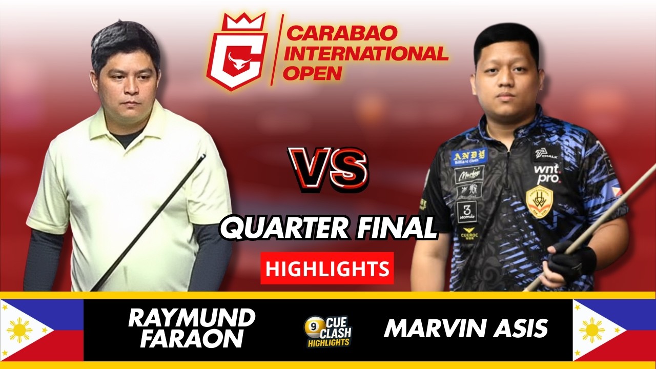 Raymund Faraon vs Marvin Asis | Quarter Final | 2026 Carabao International Open Highlights