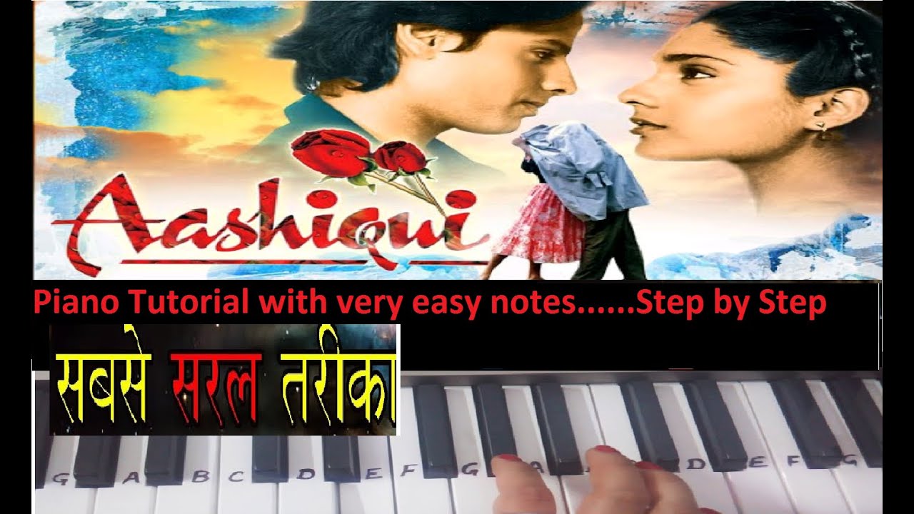 Sanson ki jarurat hai jaise|Piano Tutorial|Easy Notes|Step by step|Aashiqui