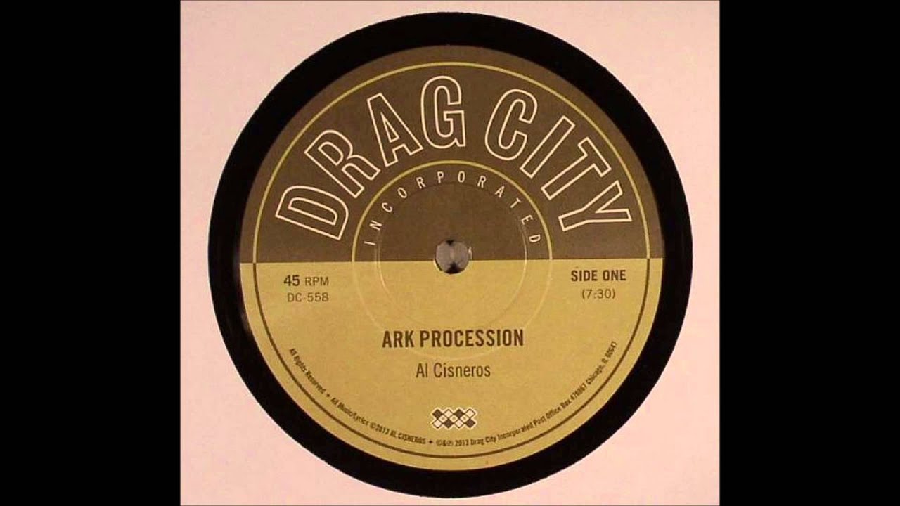 Al Cisneros - Ark Procession & Jericho (33rpm)
