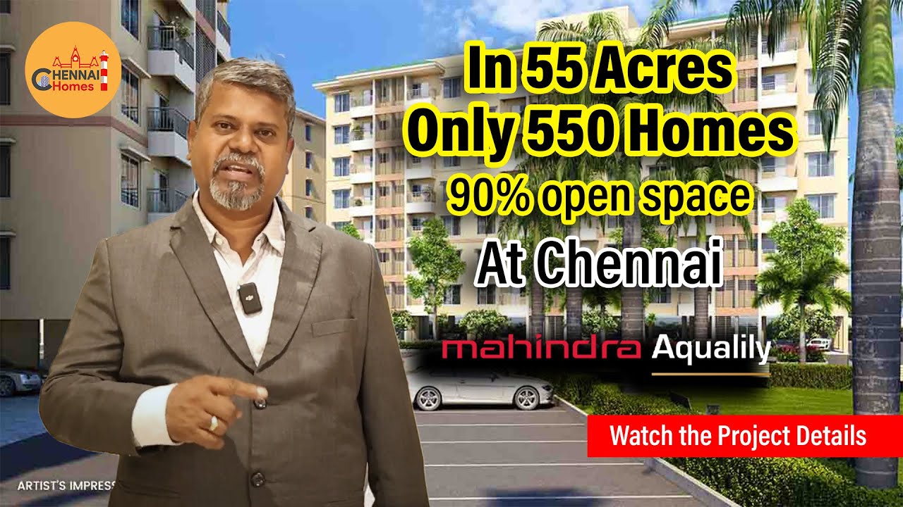 Aqualily l 3BHK Homes l Near Maraimalai Nagar l Mahindra World City l Chennai