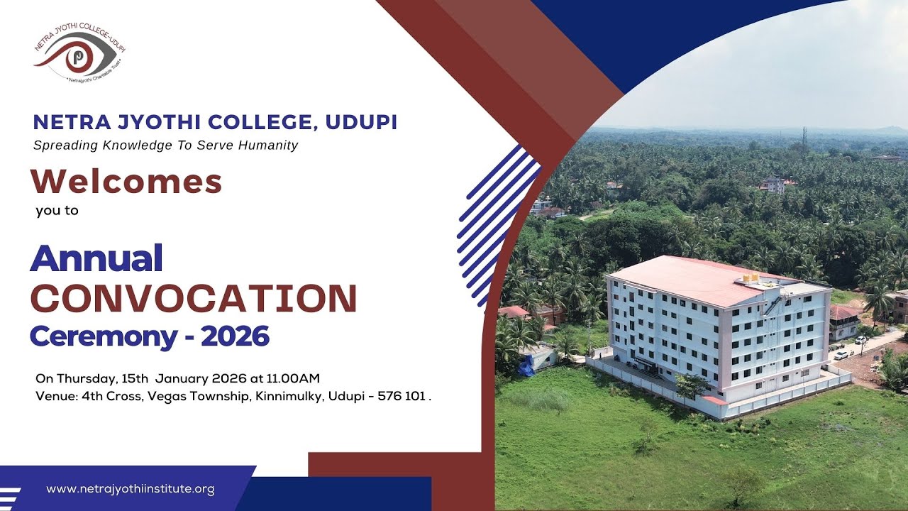 Annual Convocation Ceremony – 2026 | Netra Jyothi College, Udupi | 15.01.2026 | 11.00AM