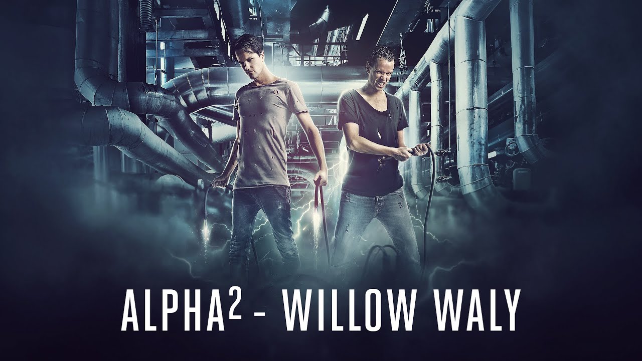 Alpha² - Willow Waly