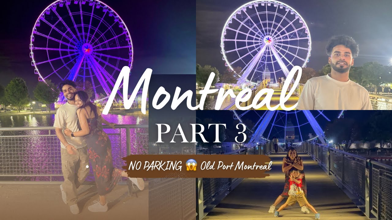 Old Port Montreal with a 5-Year-Old 🇨🇦 | Parking Nightmare 😤 | Coffee, Ice Cream & Giant Wheel 🎡