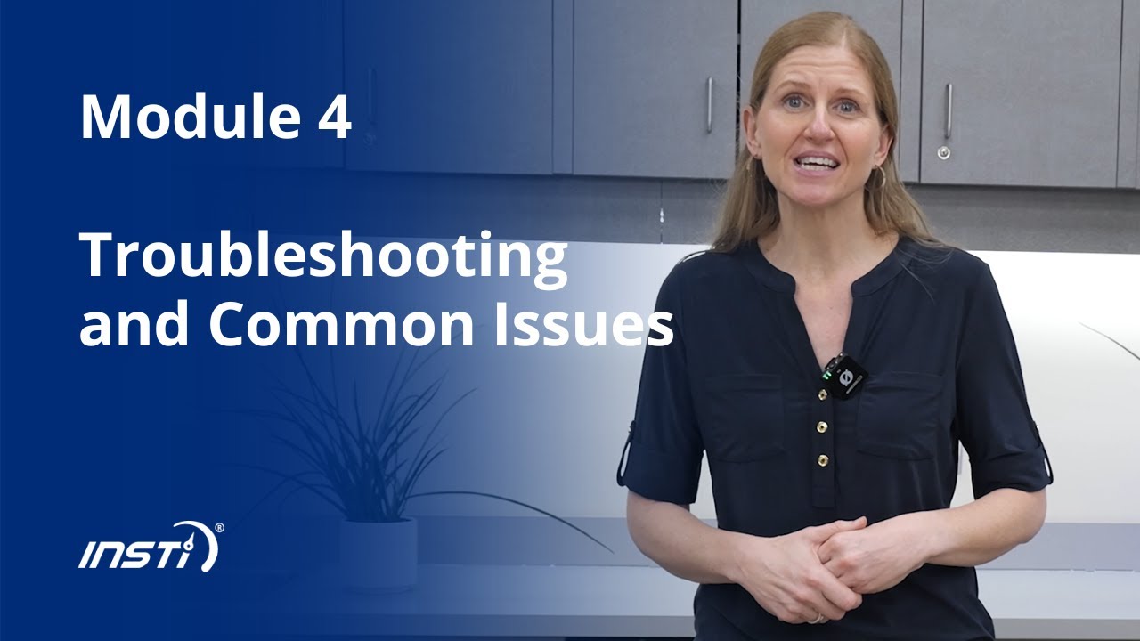 Module 4 | Troubleshooting and Common Issues