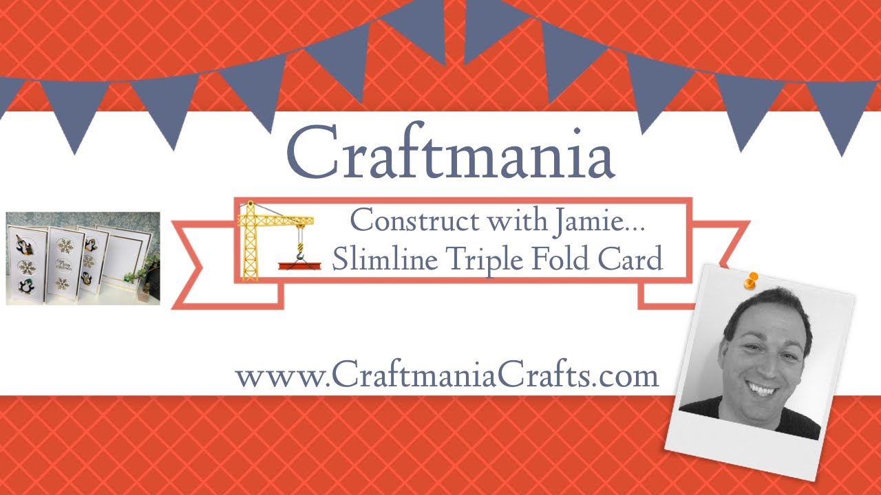 Jamie Rodgers Card Construction Tutorial – Slimline Triple Fold Card