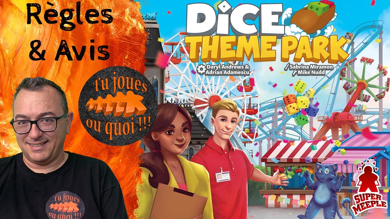 Dice Theme Park règles & avis
