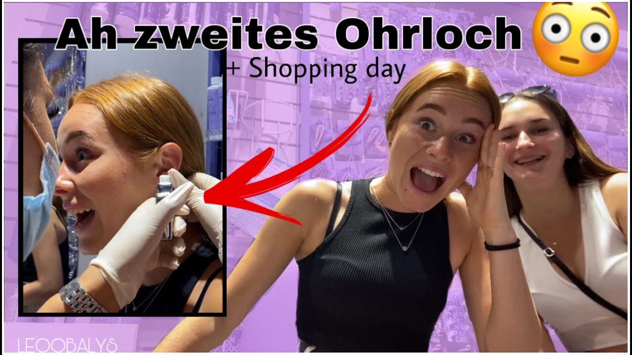 Ahhh zweites Ohrloch + Shopping day 😳| LEOOBALYS