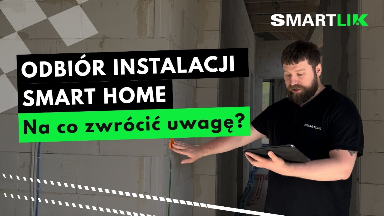 Odbiór instalacji elektrycznej smart home – na co zwrócić uwagę?