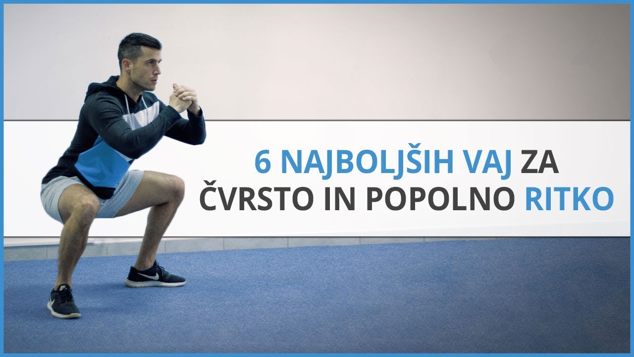 6 najboljših vaj za čvrsto in popolno ritko
