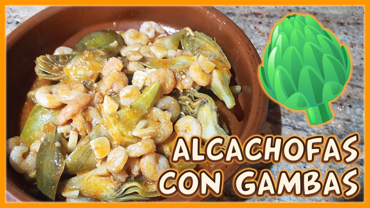 Alcachofas con Gambas
