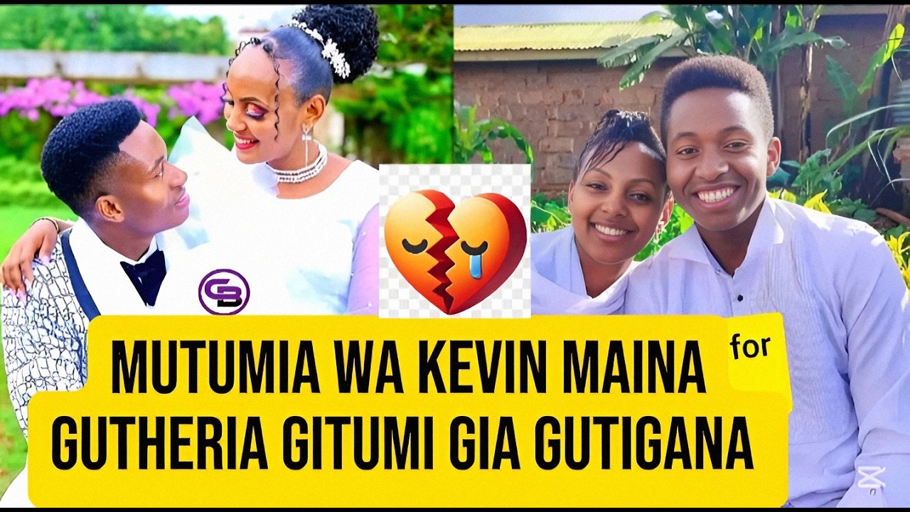Purity blessed gutheria ndeto cia break up na kevin  Maina 💔
