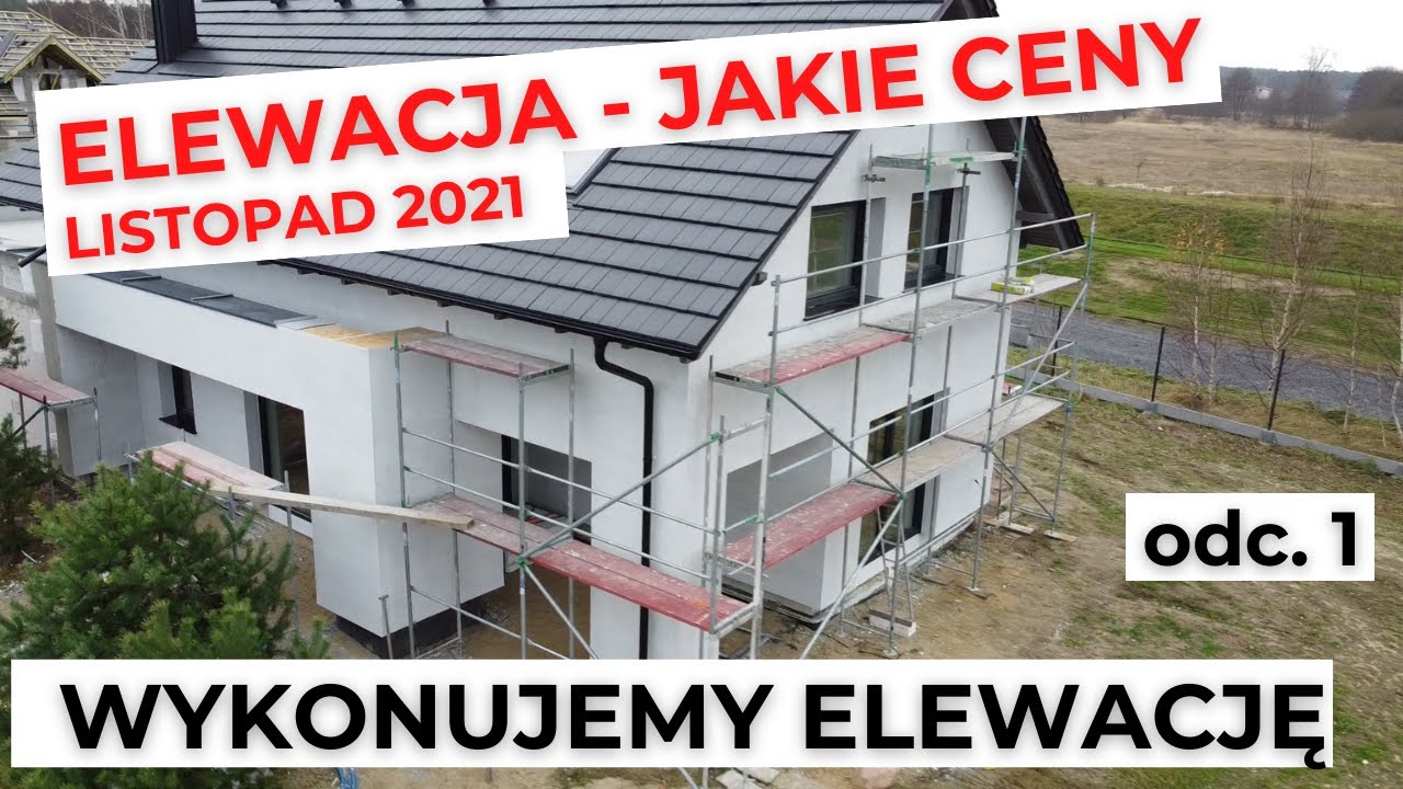 WYKONANIE ELEWACJI - koszty robocizny, styropianu, ceny elewacji 2021 cz. 1