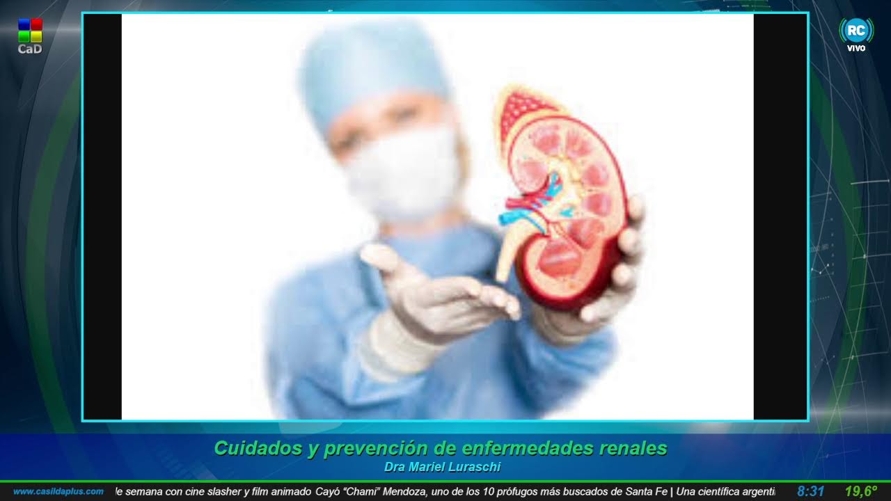 Dra Mariel Luraschi - Cuidados y prevención de enfermedades renales