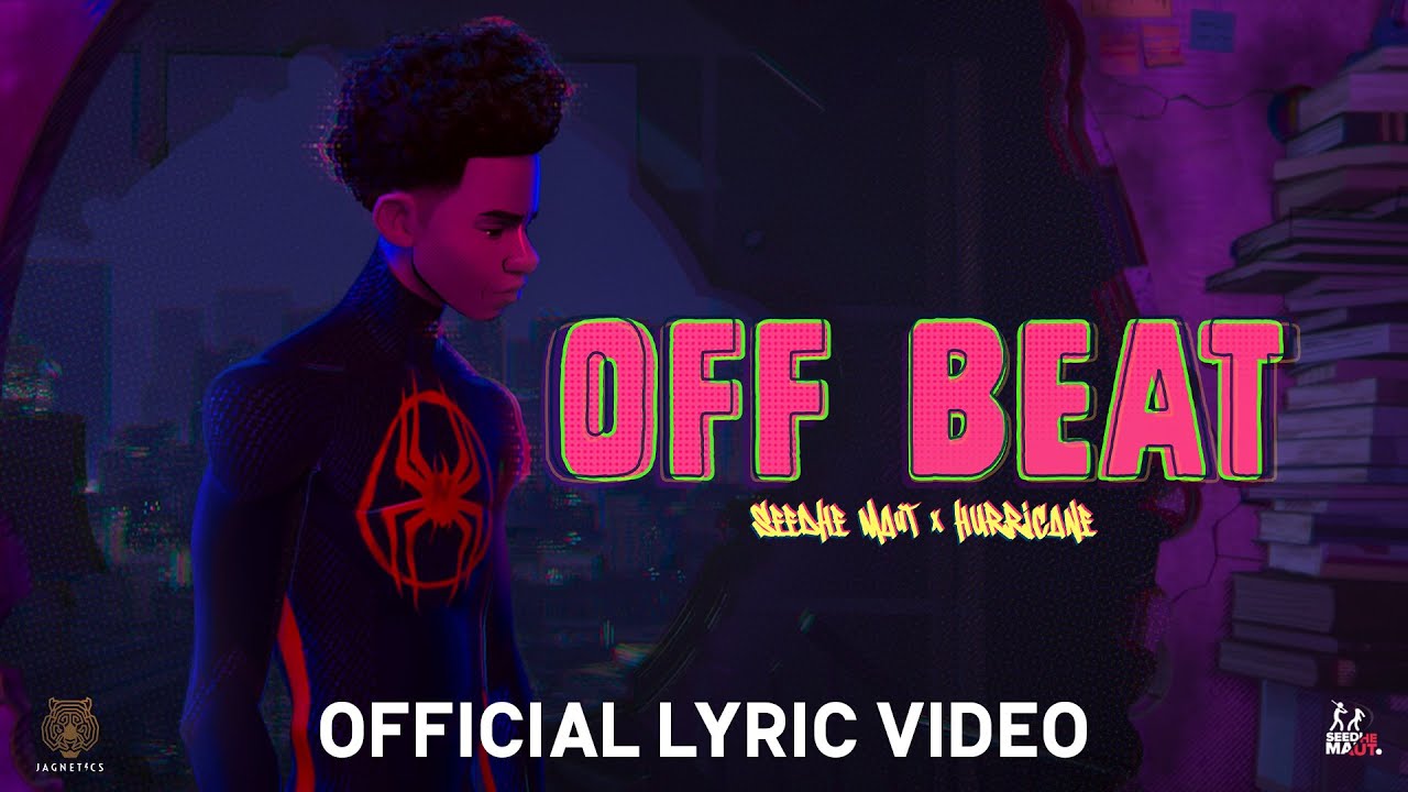 OFF BEAT - Seedhe Maut x Hurricane (Across the Spider-Verse) | The Jagnetics Vision