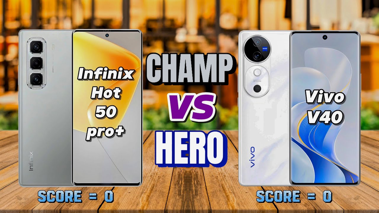 Infinix Hot 50 Pro Plus VS Vivo V40 | Full Specs Comparison | Champ vs Hero