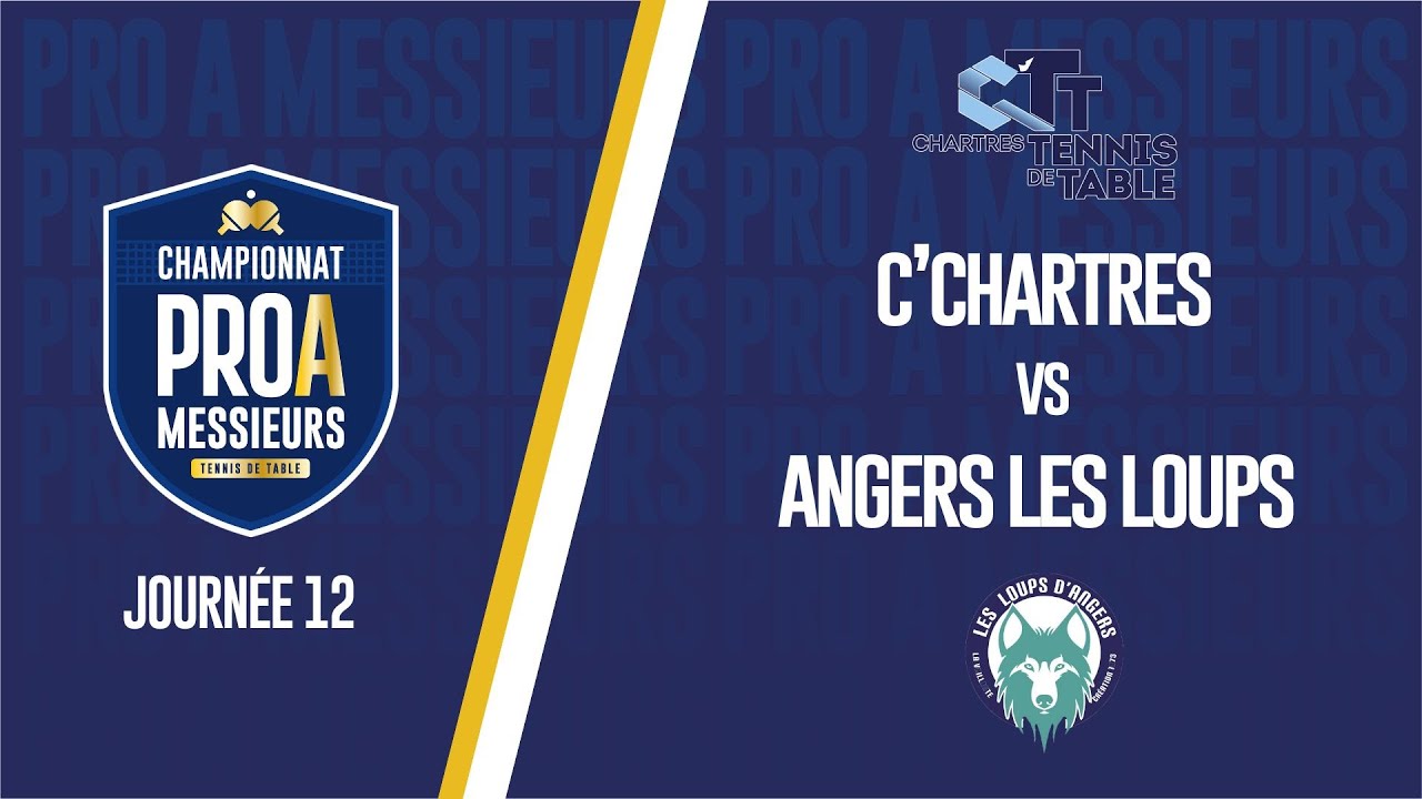 PRO A MESSIEURS | J12 | C'CHARTRES TT - ANGERS LES LOUPS TT