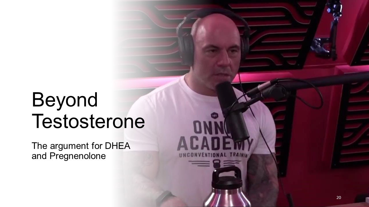 Beyond Testosterone: The argument for DHEA and Pregnenolone.